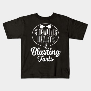 Stealing Hearts & Blasting Farts Kids T-Shirt